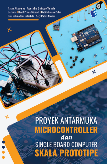 Proyek Antarmuka Microcontroller dan Single Board Computer Skala Prototipe