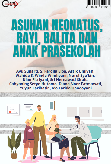 ASUHAN NEONATUS, BAYI, BALITA DAN ANAK PRASEKOLAH