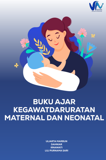 BUKU	AJAR	KEGAWATDARURATAN MATERNAL	DAN	NEONATAL