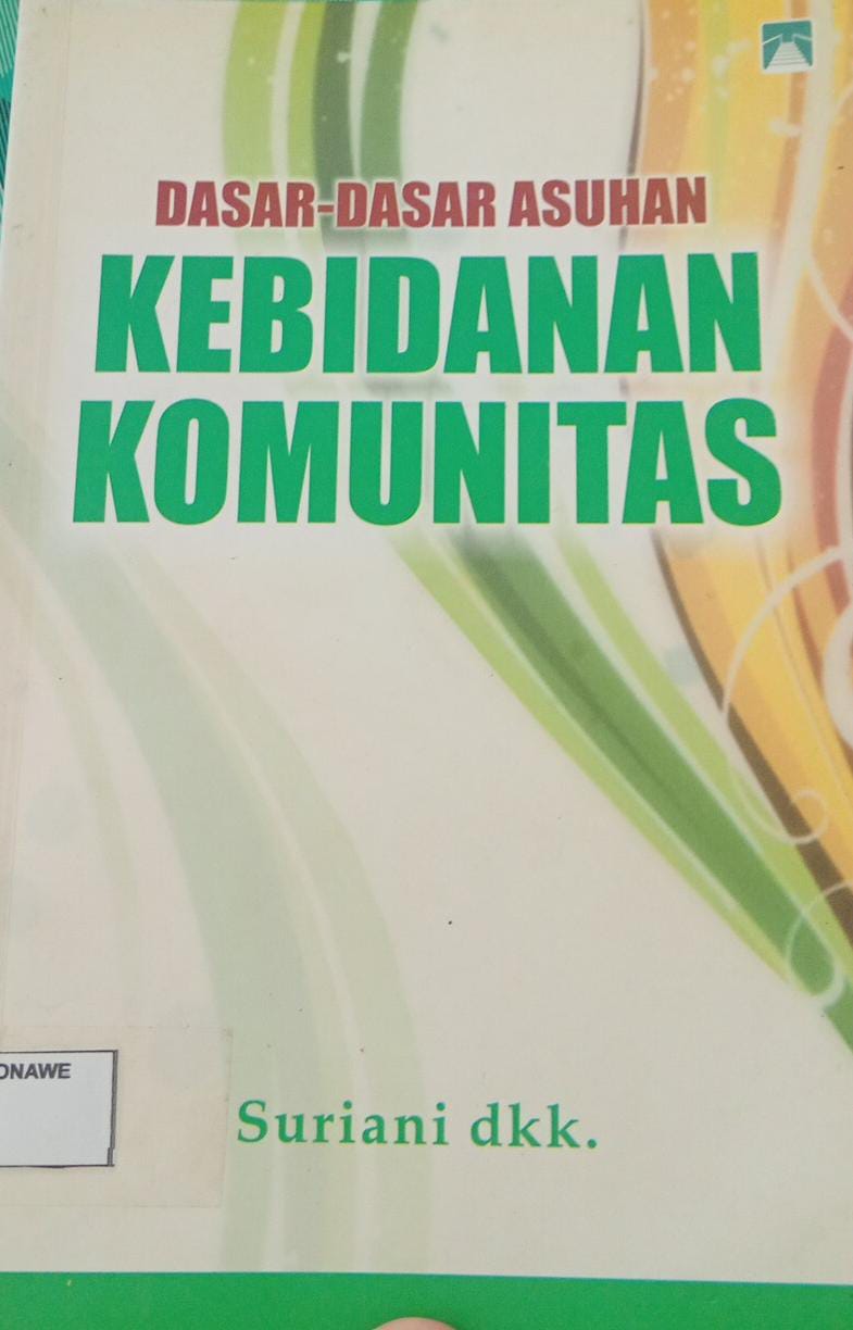 dasar-dasar asuhan kebidanan komunitas
