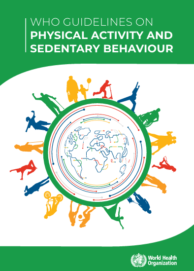 WHO GUIDELINES ON  PHYSICAL ACTIVITY AND  SEDENTARY BEHAVIOUR