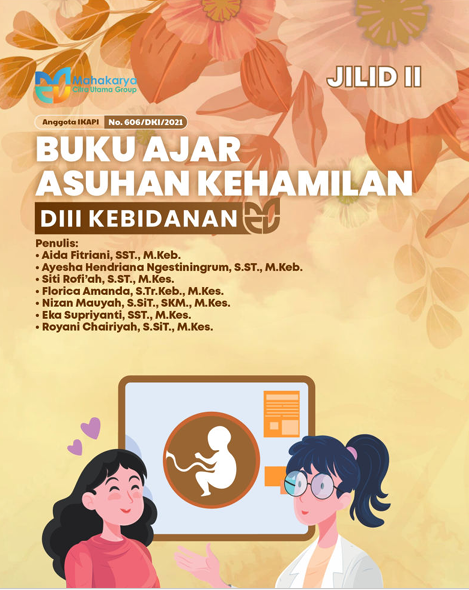Buku Ajar Asuhan Kehamilan  DIII Kebidanan Jilid II