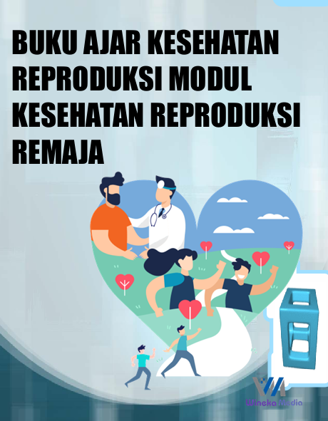 BUKU AJAR KESEHATAN  REPRODUKSI MODUL KESEHATAN  REPRODUKSI REMAJA