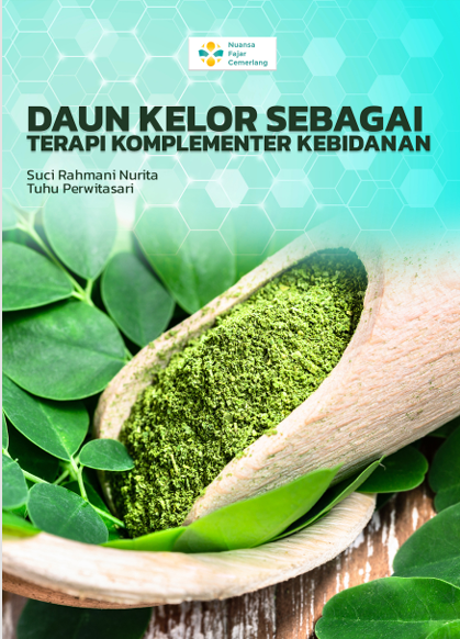 Daun Kelor sebagai Terapi Komplementer Kebidanan