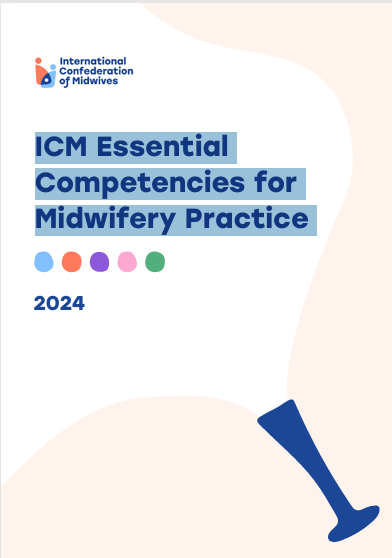 ICM Essential  Competencies for  Midwifery Practice