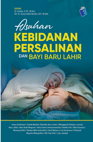 ASUHAN KEBIDANAN PERSALINAN   DAN BAYI BARU LAHIR